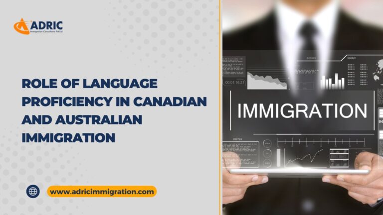 The Role of Language Proficiency in Canadian and Australian Immigration: Tips for Success